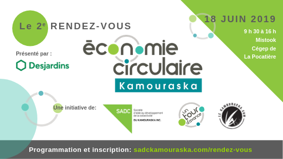18 juin 2019 –  2e Rendez-vous de l’économie circulaire au Kamouraska